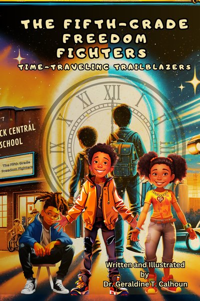 The Fifth Grade Freedom Fighters